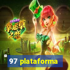 97 plataforma